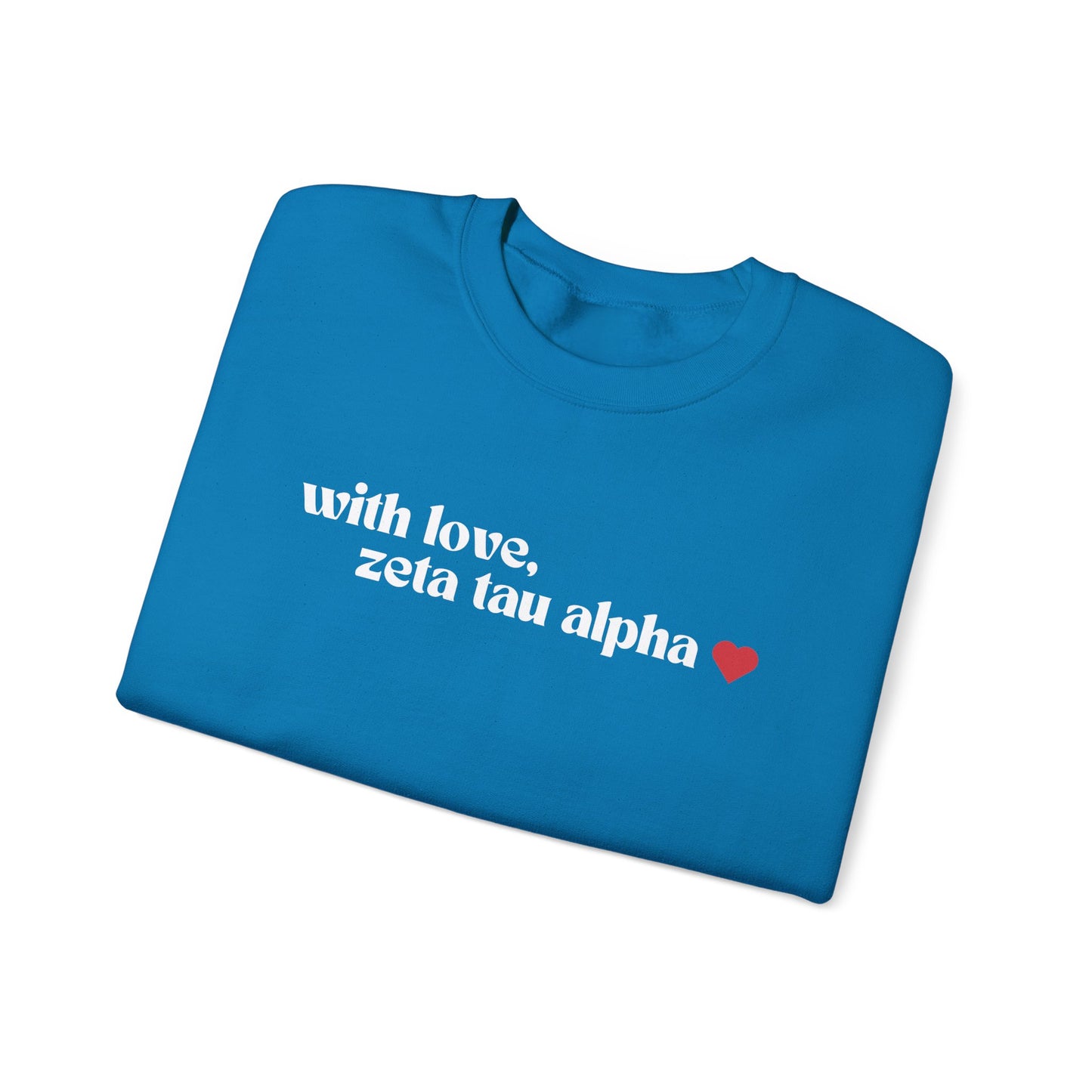 With Love, ZTA Crewneck
