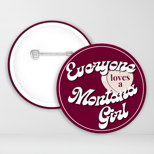 Everyone Loves a Montana Girl