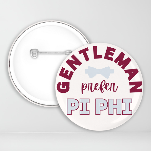 Gentleman Prefer Pi Phi