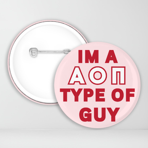 Im a AOII Type Of Guy