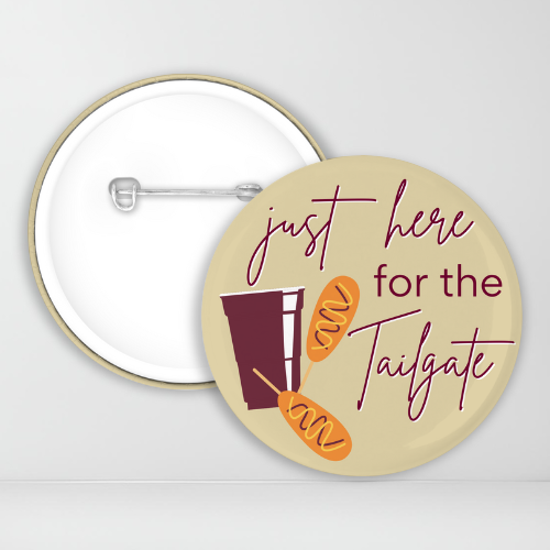 Just Here For The Tailgate