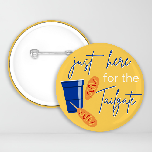 Just Here For The Tailgates