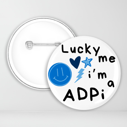 Lucky Me I'm a ADPi