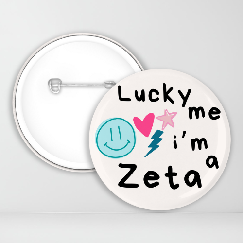 Lucky Me Im A Zeta