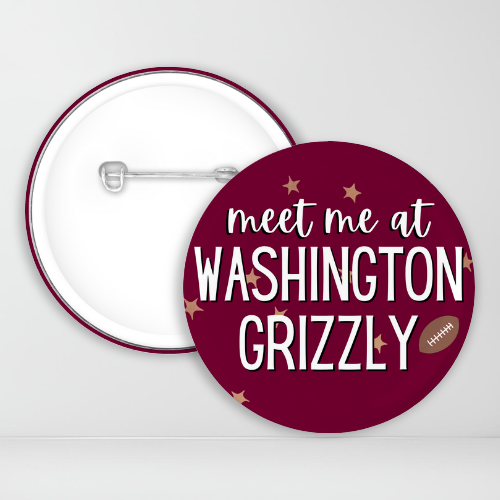 Meet Me At Washington Grizzly