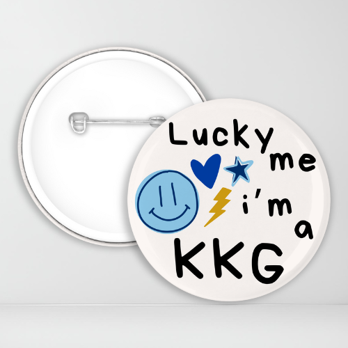 Lucky Me Im a KKG