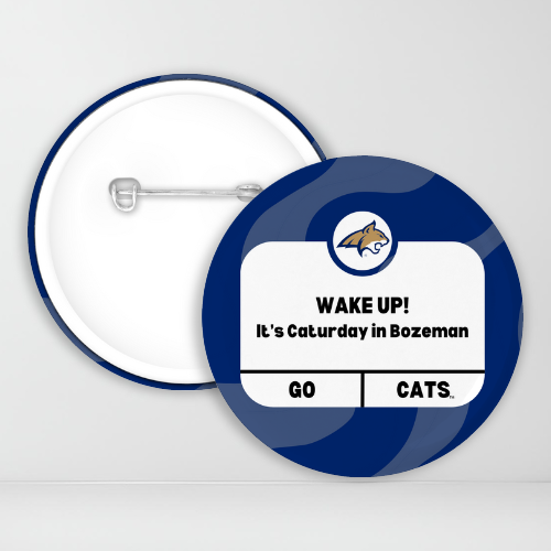 Wake Up Its Caturday In Bozeman