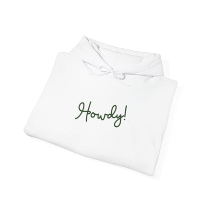 Howdy! Hooded Sweatshirt