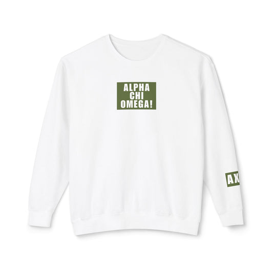 ALPHA CHI OMEGA! Green Crewneck
