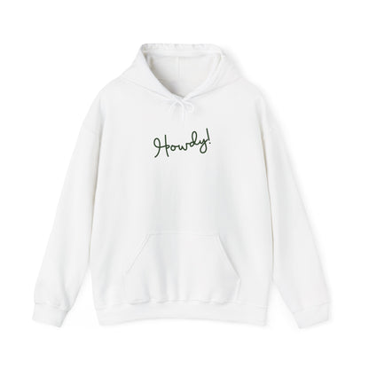 Howdy! Hooded Sweatshirt