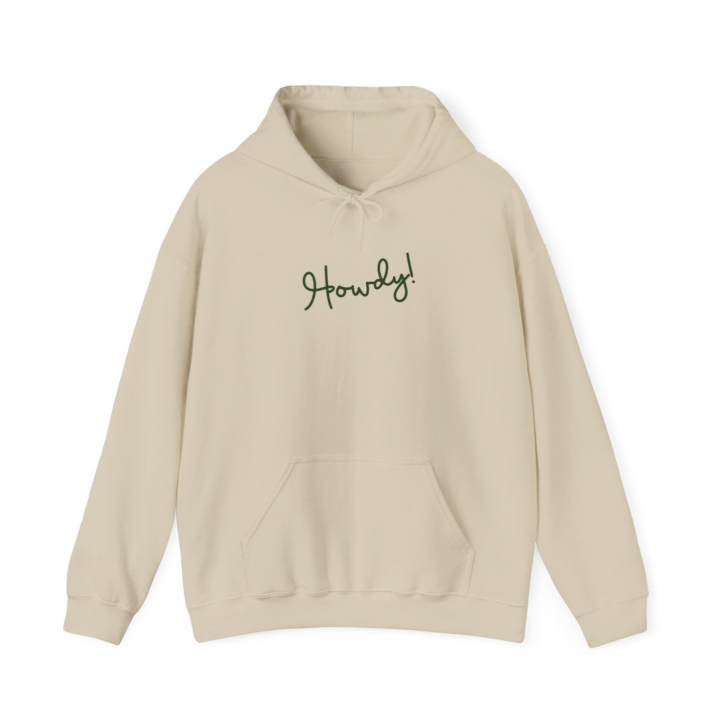 Howdy! Hooded Sweatshirt
