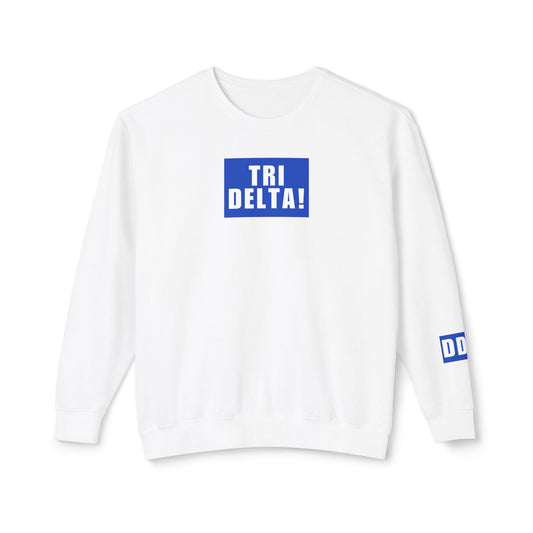 TRI DELTA! Blue Crewneck
