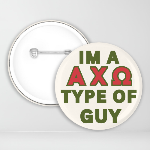 I'm a AXO Type Of Guy