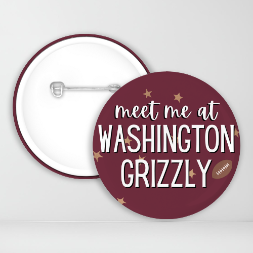 Meet Me At Washington Grizzly