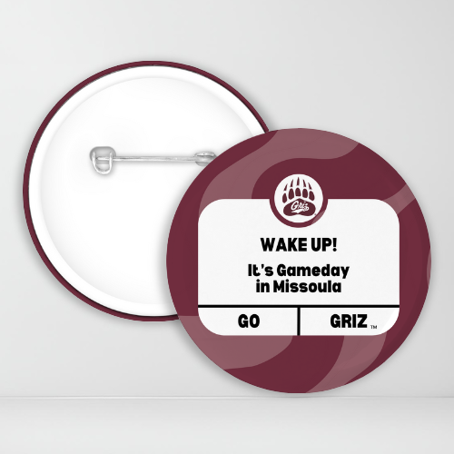 Wake Up It's Gameday Missoula