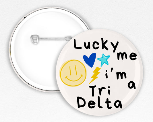 Lucky Me Im A Tri Delta