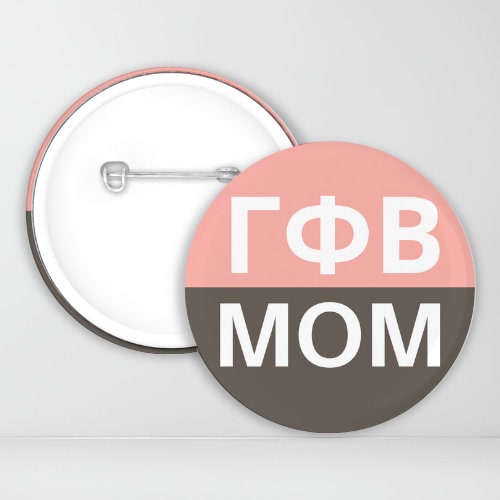 Gamma Phi Beta Mom Pin-Back Button | GPhi | Family Weekend | Sorority Button | Game Day Pin