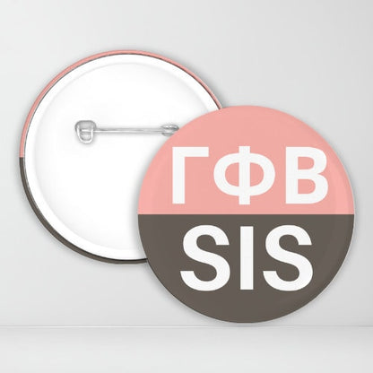 Gamma Phi Beta Sister Pin-Back Button | GPhi | Family Weekend | Sorority Button | Game Day Pin