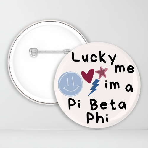 Lucky Me Im A Pi Beta Phi